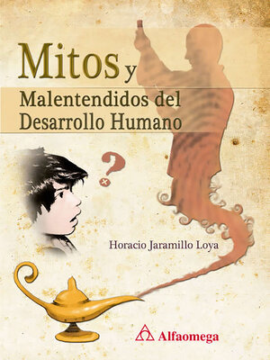 cover image of Mitos y Malentendidos del Desarrollo Humano